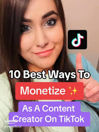 Top 10 TikTok Monetization Strategies for Creators
