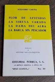 Flor De Leyendas Sirena Varada Dama Del Alba Barca Sin Pescador Alejandro Casona Ebay Books