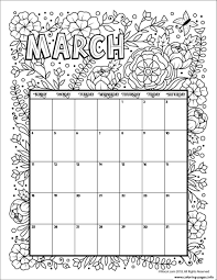 Download and decorate these calendars with amazing colors and spend some great moments with your kid. March Calendar 2019 Flowers Coloring Pages Printable