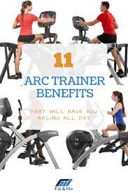 11 Arc Trainer Benefits That Will Have You Arcing All Day Arc Trainer Arc Trainer Workout Planet Fitness Workout