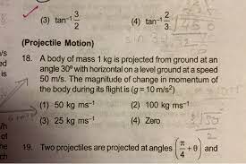This calculator provides conversion of newtons to kilograms and backwards (kg to n). 3 Tan 4 Tan Is Is Projectile Motion 18 A Body Of Mass 1 Kg Is