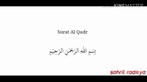 القدر‎, power, fate) is the 97th chapter (sūrah) of the qur'an with 5 verses (āyāt). Surat Al Qadr Alqadr Terjemahan Arab Latin Dan Artinya Youtube