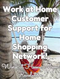 Home Shopping Network Ft And Pt Home Based Jobs Home Shopping Network Working From Home Work From Home Moms
