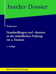 Der aktenvortrag im assessorexamen aus dem zivilrecht, strafrecht und öffentlichen recht (referendarausbildung recht) buch von martin pagenkopf.pdf. Standardfragen Und Themen In Der Mundlichen Prufung Im 2 Examen Buch Gebunden Michael Berkemeyer