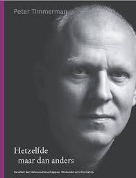 Hetzelfde Maar Dan Anders