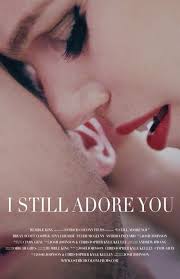 I Still Adore You (Short 2012)