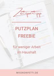 Das gleiche gilt auch für bastler und. Weniger Arbeit Im Haushalt Dank Putzplan Miss Konfetti