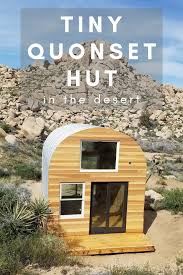 California Man Designs Custom Tiny Quonset Huts In The Mountains Quonset Hut Quonset Homes Quonset Hut Homes