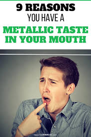 9 Reasons You Have A Metallic Taste In Your Mouth Metallic Taste In Mouth Mouth Your Mouth