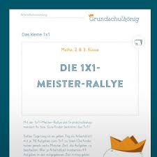 Hier findest du zusätzliche informationen zum üben von einmaleinsreihen in der grundschule. Mit Der 1 1 Meister Rallye Des Grundschulkonigs Meistert Ihr Bzw Eure Kinder Bestimmt Das 1 1 Sieben Tage Lang Grundschulkonig Grundschule Lernen Macht Spass