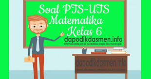 Lihat juga soal ini dalam bentuk video : Soal Pts Uts Matematika Kelas 6 Semester 1 Sd Mi Tahun 2019 2020