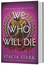 We Who Will Die – HarperCollins