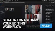 Strada transforms your editing workflow - YouTube