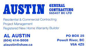 For specific information, please contact us directly. Autin General Contracting Powell River Community Directory