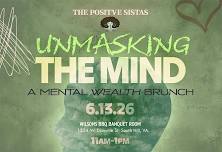 UNMASKING THE MIND: A Mental Wealth Brunch