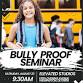 Bully Proof Seminar