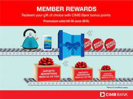 Keep a tab on this section as it will be updated weekly. Cimb Bank Member Reward Bonus Point Redemption In Malaysia Member Rewards Redemption Rewards