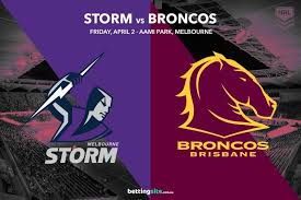 Where can i get tickets for melbourne storm vs st. Storm Vs Broncos Tips Odds Multi Picks Nrl 2021 Round 4