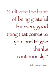 November Cultivate The Habit Of Being Grateful Ralph Waldo Emerson Gratitude Quote Emerso Gratitude Quotes Interesting Quotes Words Of Wisdom
