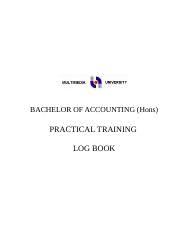 Industrial training report for accounting student. Industry Training Report Example Bachelor Of Accounting Hons Practical Training Log Book Opening Remarks From The Dean Dear Student As A Research Course Hero
