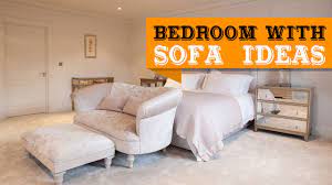 Lovely Bedroom Interiors With Sofas Small Couch In Bedroom Bedroom Sofa Bedroom Couch