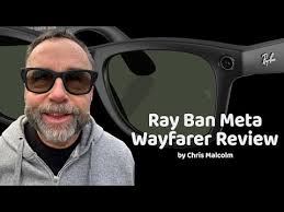 Chris Ray Ban Wayfarer Review by Chris Malcolm