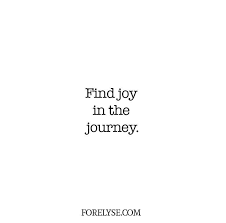 Inspirational Cute Black And White Quotes Life Is All About The Journey Qotd Inspirational Quotes Cute Quotes Life Quotes Joy Quotes Happy Quo Selfie Quotes Cute Quotes For Instagram Silly Quotes