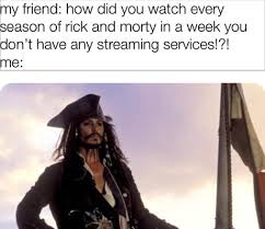 That S Got To Be The Best Damn Pirate I Ve Ever Seen Morty The Best Pirate I Ve Ever Seen 9gag