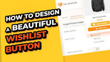 How To Design A Beautiful WISHLIST BUTTON - YouTube