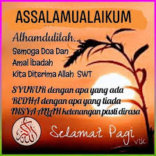 Pin Oleh Jaliah Kadir Di Salam Kutipan Selamat Pagi Kata Kata Motivasi Kutipan Agama