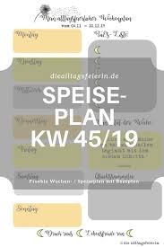 Die #homeoffice kantine hat mir gerade den #speiseplan für heute geschickt. Speiseplan Kw 45 19 Willkommen Im November Diealltagsfeierin De