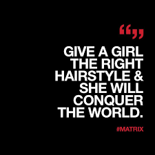 What Better Way To Start Off A New Week Than By Showing Off Your New Hair Matrixhair Matrix New Hair Quotes Hair Quotes Hairstylist Quotes