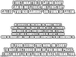 But you can close an interaction in a healthy way by saying it. Please Stop Being Toxic Imgflip