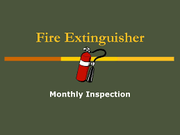 Are the fire extinguishers in compliance with nfpa 10? Fire Extinguisher Monthly Inspection Ppt Download