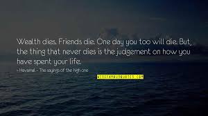 Enjoy reading and share 44 famous quotes about friends day out with everyone. Friends Day Out Quotes Top 46 Famous Quotes About Friends Day Out