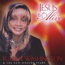 Download Karen Washington & The New Singing Stars album songs: Jesus Is  Alive