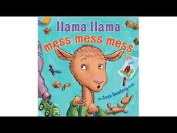 Llama Llama Mess Mess Mess Read Aloud Youtube Programming For Kids Hardcover Toddler Gifts
