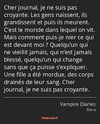 Vous ne pouvez lire le monde que sur. Citation Cher Journal Je Ne Suis Pas Croyante Les Kaakook