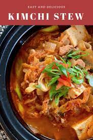 Korean Kimchi Stew Kimchi Jjigae Stew Stew Recipes Spicy Stew