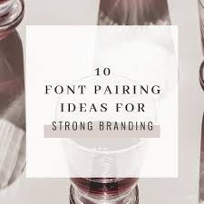 Gloss and bloom font is lovely and fantastic typeface which you can use in multiple designs including magazine look, posters designs, and social media posts. 10 Font Pairings For Strong Branding Sugar Studios Design