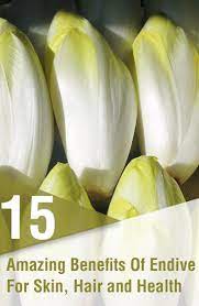 15 Amazing Benefits Of Endive Kasni For Skin Hair And Health Vegetable Benefits Health Natural Health Remedies