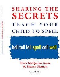 English to hebrewgerman language and culturenames and name meaningskorean language and cultureenglish spelling and pronunciationlibraries and library historycelebritiesrhyming. Sharing The Secrets Teach Your Child To Spell 2nd Edition Paperback By Ruth Mcquirter Scott Sharon Siamon New Paperback 2005 2nd Ed Book Depository International