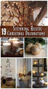 Top Rustic Christmas Decorations Christmas Celebration All About Christmas Christmas Decorations Rustic Christmas Decor Diy Christmas Themes
