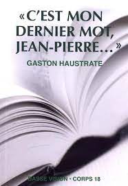 De jean pierre zum kleinen preis hier bestellen. C Est Mon Dernier Mot Jean Pierre Amazon De Haustrate Gaston Fremdsprachige Bucher