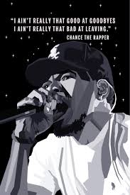 Chance The Rapper Quotes Long Art