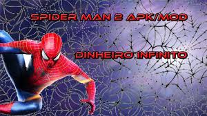 Spider Man 2 Apk Mod Dinheiro Infinito Spider Man 2 Spiderman Spider