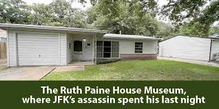 The Ruth Paine House: Where JFK's assassin spent his last free night