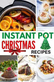 Instant Pot Christmas Recipes Pressure Cooker Recipes Healthy Instant Pot Recipes Christmas Recipes Easy Recipes