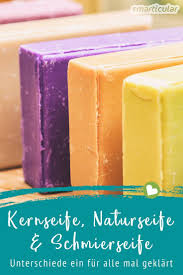Unterschied Zwischen Kernseife Naturseife Und Anderen Seifen Einfach Erklart Naturseife Kernseife Seife Selber Machen Rezept