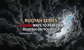Ruqyah is a kind of islamic exorcism which should be conducted with islamic prayers only. New Eleven Ways To Perform Ruqyah On Yourself For Sickness Evil Eye Possession Madness And Magic Abu Khadeejah Ø£Ø¨Ùˆ Ø®Ø¯ÙŠØ¬Ø©